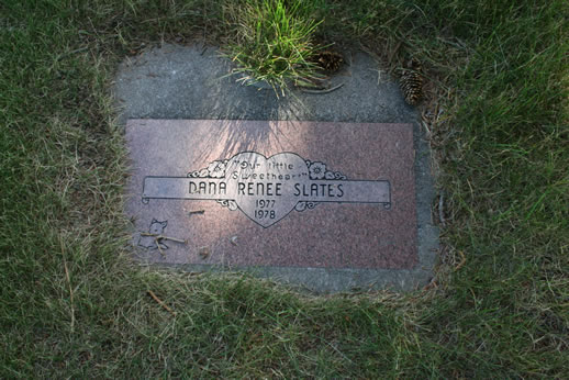 Dana Renee Slates Grave
